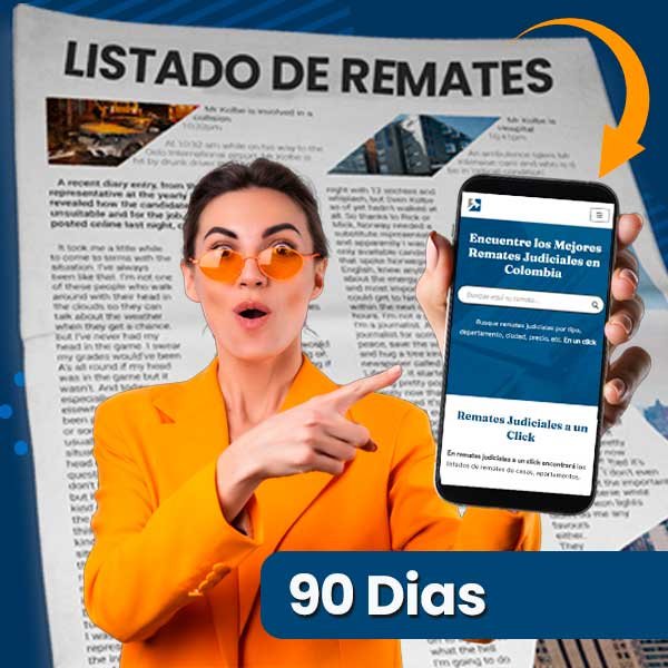 Remates judiciales de Colombia por 90 dias